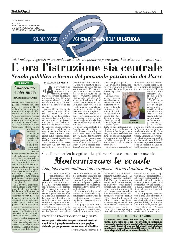 Marzo 2014. E ora l’istruzione sia centrale