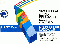 8° congresso nazionale. Europa! Scuola, innovazione, società: il futuro