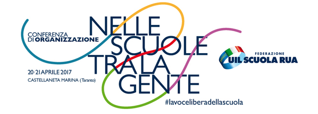 IX Conferenza di Organizzazione Uil Scuola