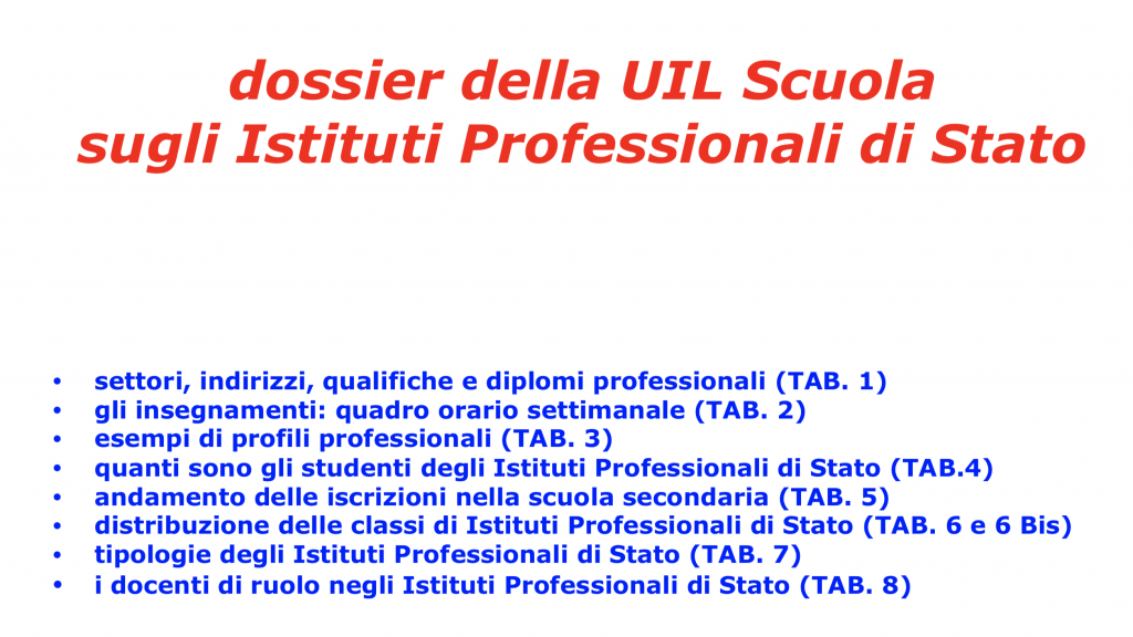 DOSSIER UIL SCUOLA sugli Istituti Professionali di Stato