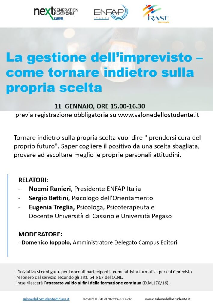 La gestione dell’imprevisto – Come tornare indietro sulla propria scelta.