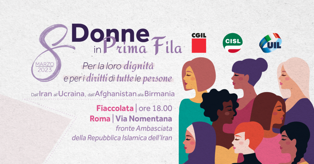 8 marzo, Donne in Prima Fila per la loro dignità e per i diritti di tutte le persone