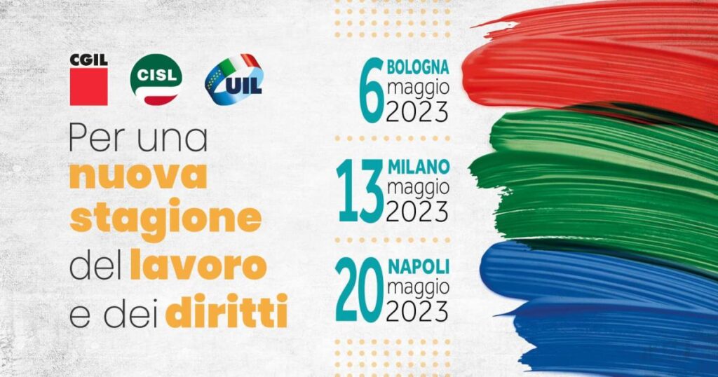 Bologna, Milano, Napoli – I sindacati si mobilitano, 3 manifestazioni a maggio