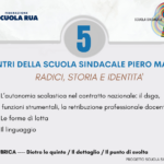 5 / Gli incontri della Scuola Sindacale Piero Martinetti – Radici, storia, identità