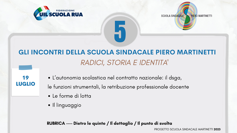 5 / Gli incontri della Scuola Sindacale Piero Martinetti – Radici, storia, identità