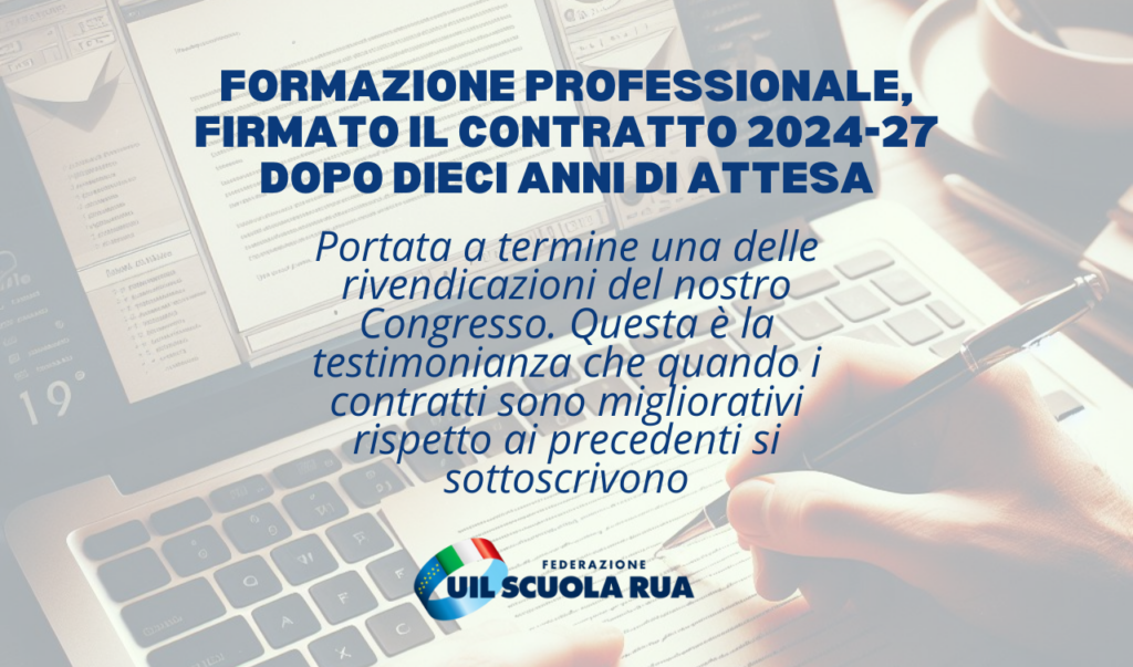 Formazione professionale, firmato il Contratto 2024-27 dopo dieci anni di attesa