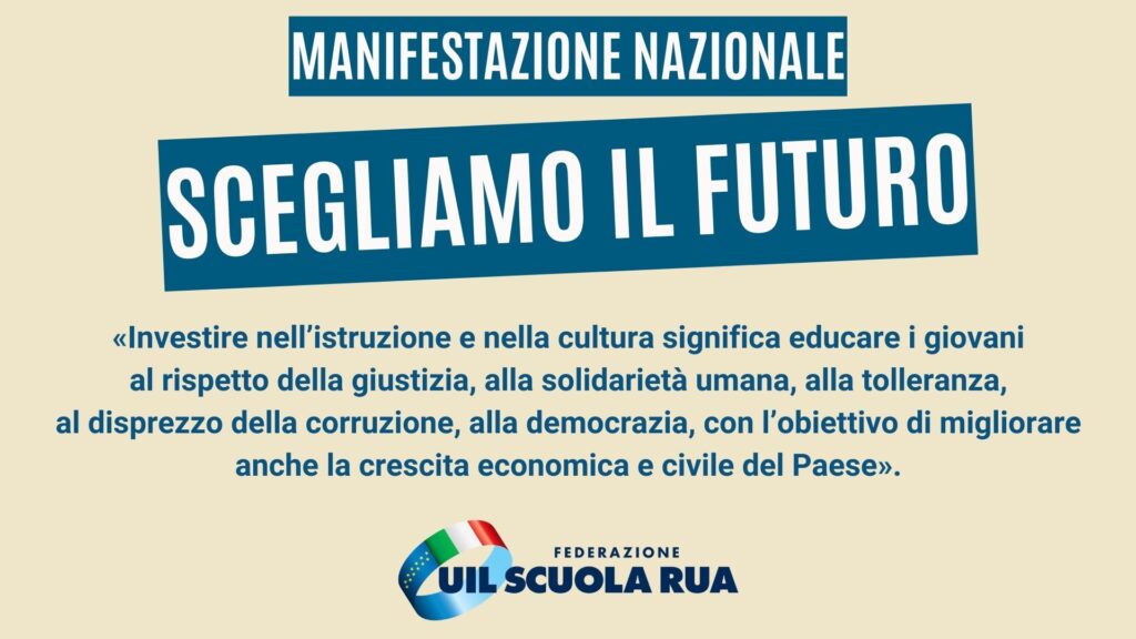 SCEGLIAMO IL FUTURO – Le immagini della nostra manifestazione di Roma