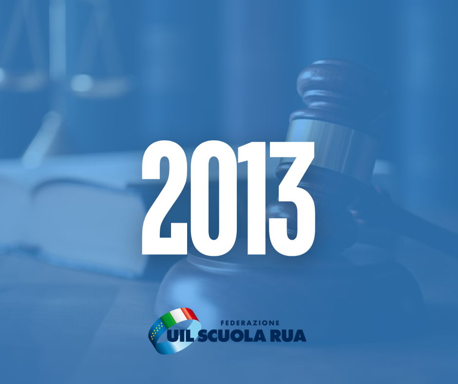 Il Tribunale di Roma conferma la sentenza della Cassazione per il riconoscimento giuridico ed economico dell’anno 2013