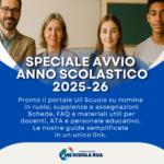 Avvio anno scolastico 25-26: pronto il portale Uil Scuola su nomine in ruolo, supplenze e assegnazioni
