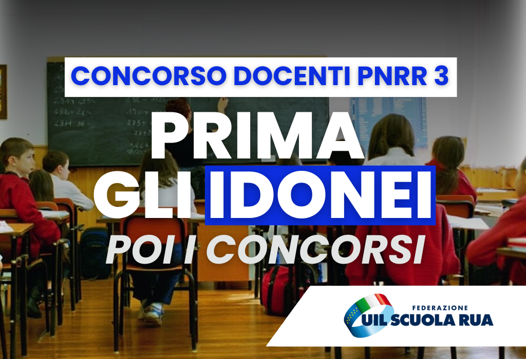 IDONEI CONCORSO DOCENTI PNRR 3 UIL SCUOLA