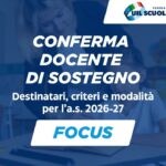 Conferma docente di sostegno a.s. 2026/27: destinatari, criteri e modalità