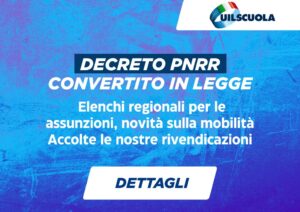 DECRETO PNRR CONVERTITO IN LEGGE
