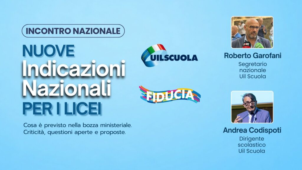 Nuove Indicazioni nazionali per i licei, il 25 maggio incontro online della UIL Scuola