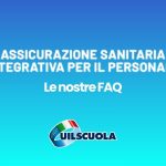 Assicurazione sanitaria integrativa scuola, le nostre FAQ